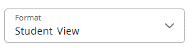 A drop-down menu with 'Student View' selected as the current option.