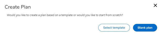 Create Plan block with a prompt asking if you are sure you want to create a plan. Two buttons at the bottom: 'Select Template' and 'Blank Plan'.